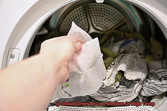Should Dryer Be Low Medium Or High Temp-5