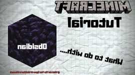 What Are The Two Types Of Obsidian In Minecraft?